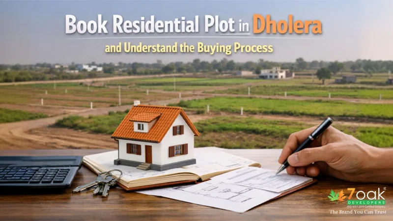 Book Residential Plot in Dholera and Understand the Buying Process