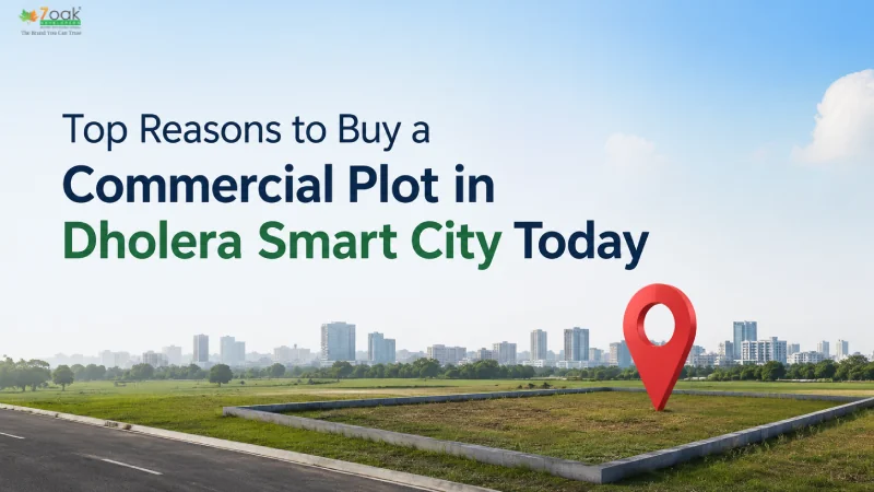 Top Reasons to Buy a Commercial Plot in Dholera Smart City Today