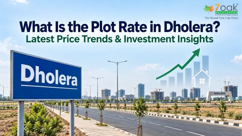 What Is the Plot Rate in Dholera? Latest Price Trends & Investment Insights