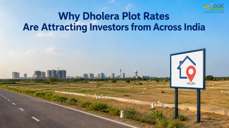Why Dholera Plot Rates Are Attracting Investors from Across India
