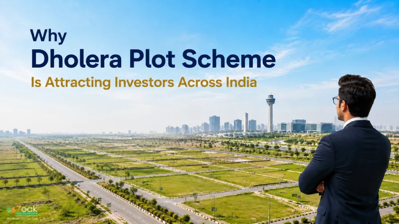 Why Dholera Plot Scheme Is Attracting Investors Across India