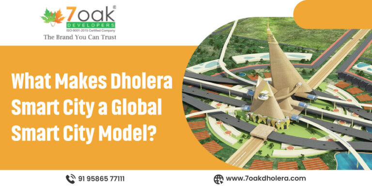 What Makes Dholera Smart City a Global Smart City Model?