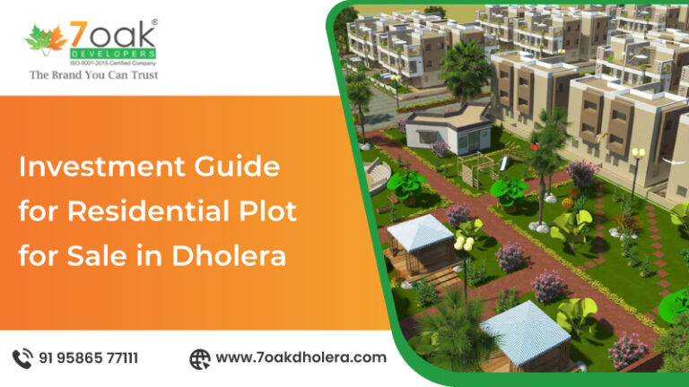 Investment Guide for Residential Plot for Sale in Dholera