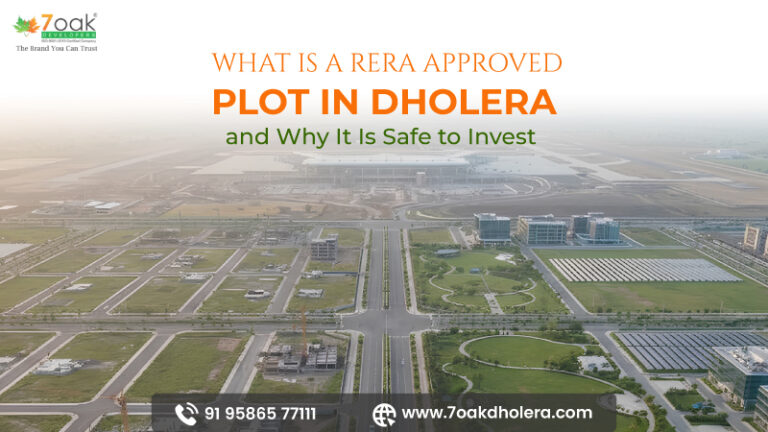 What Is a RERA Approved Plot in Dholera and Why It Is Safe to Invest