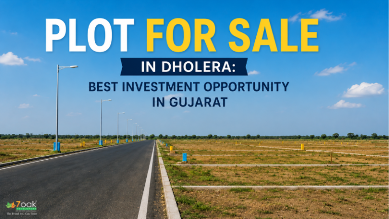 Plot for Sale in Dholera: Best Investment Opportunity in Gujarat