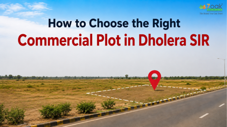 How to Choose the Right Commercial Plot in Dholera SIR
